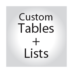 Custom Tables and Lists from special events